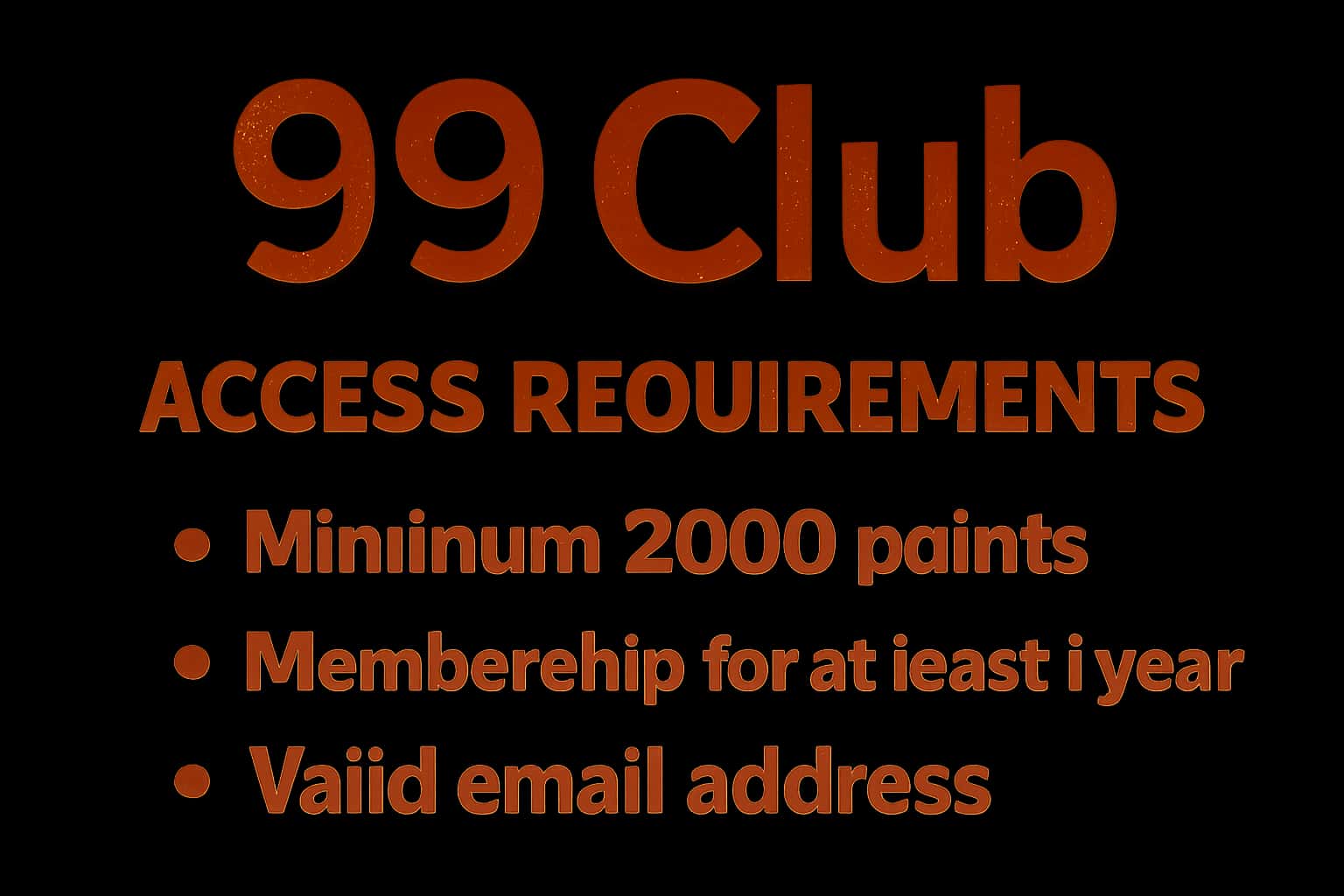An informative depiction of 99 Club Access Requirements with a futuristic design.